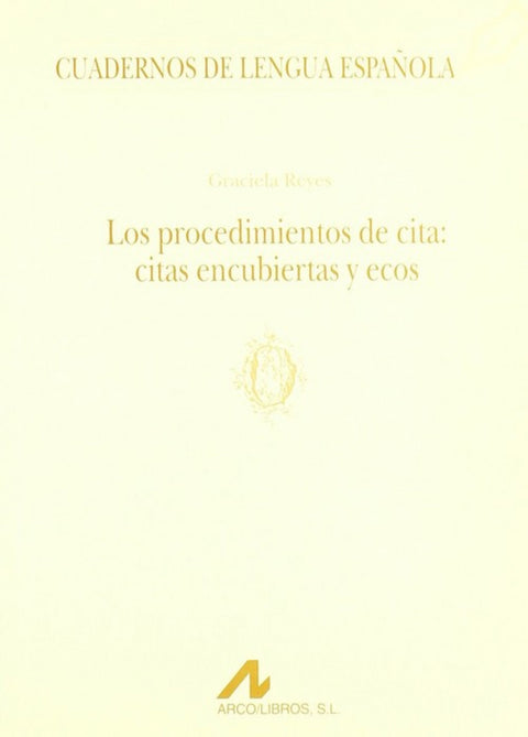  Los procedimientos de cita:citas encubiertas y ecos. 