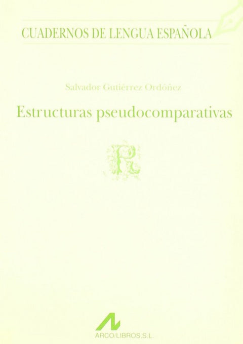  Estructuras pseudocomparativas 