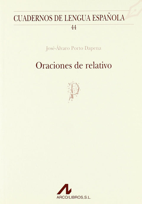  44.Oraciones de relativo. 