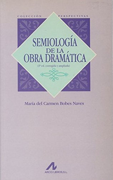  Semiología de la obra dramática 