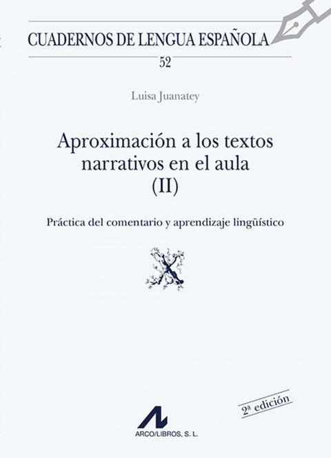  Aproximación a los textos narrativos en el aula 
