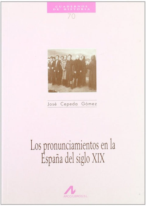  Los pronunciamientosen la España del siglo XIX 