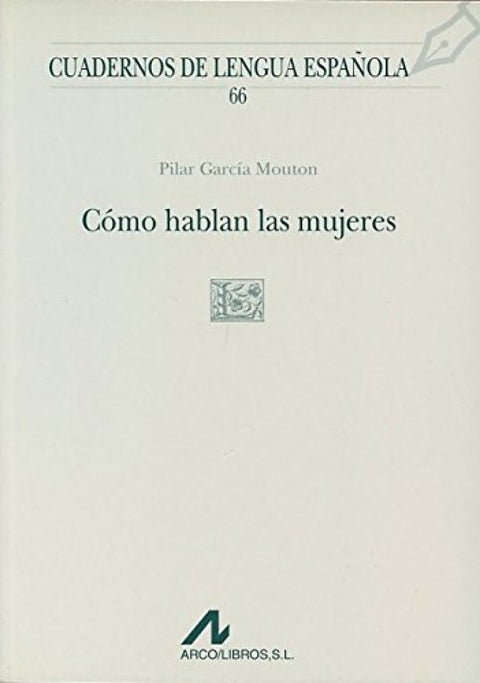  Cóomo hablan las mujeres 