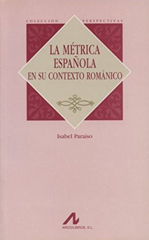  La métrica española en su contexto románico 