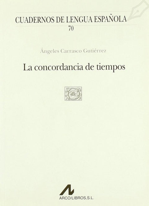  La concordancia de tiempos 