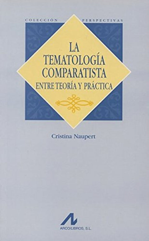  La tematología comparatista 