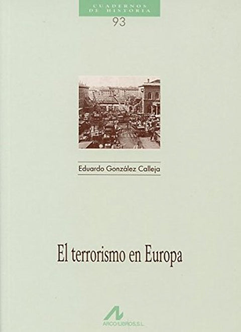  El terrorismo en Europa. 