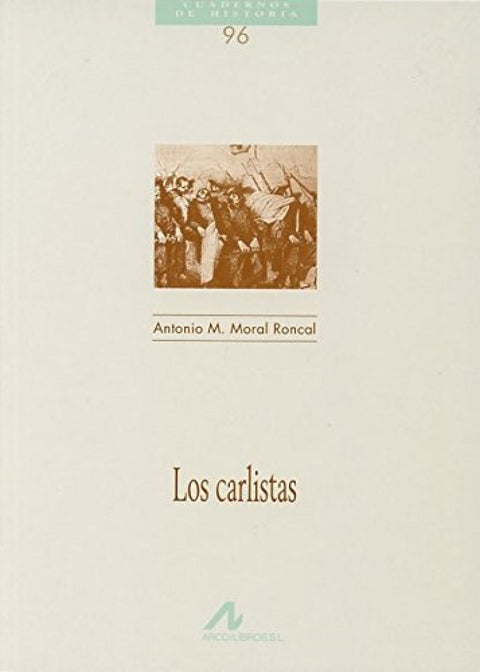  96.Los Carlistas. 