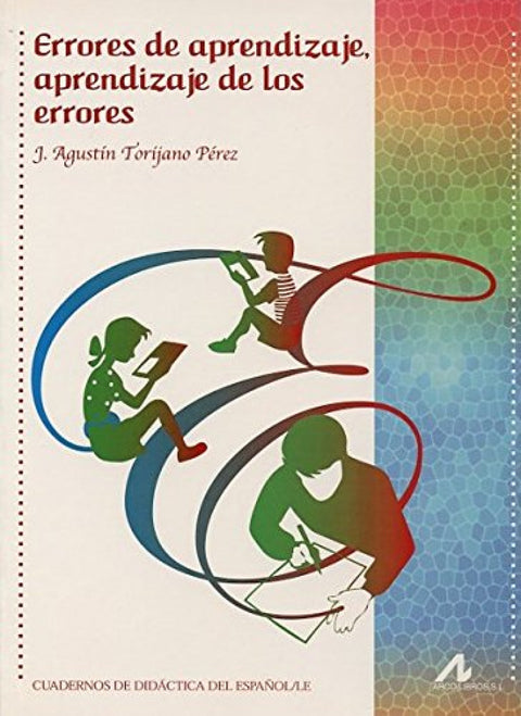  Los errores de aprendizaje, aprendizaje de los errores 