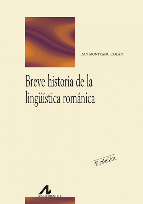  Breve historia de la lingüística románica 