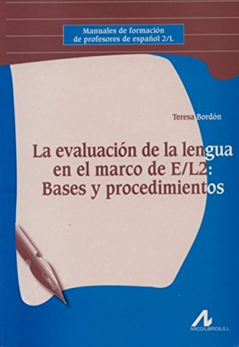  Evaluación del lengua: bases y procedimientos 