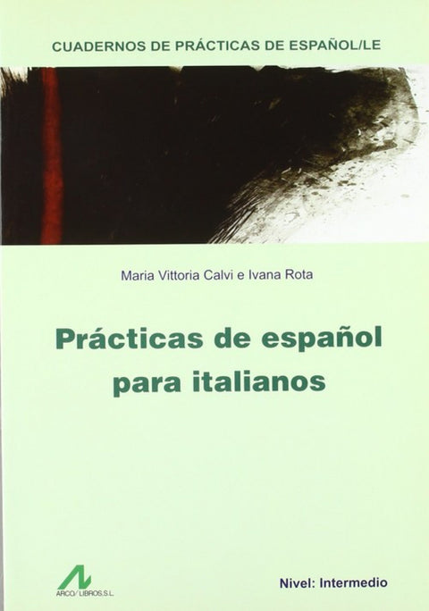  Prácticas de español para italianos. 