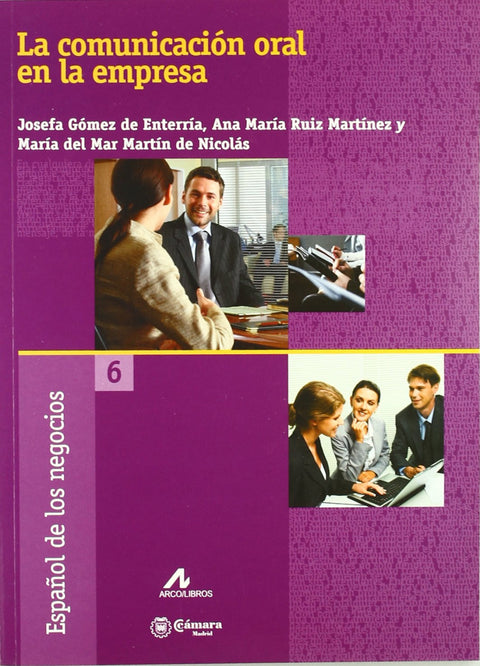  Comunicación oral en la empresa. 