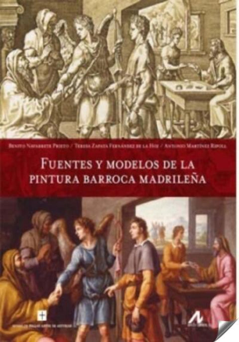  Fuentes y modelos de la pintura barroca madrileña 