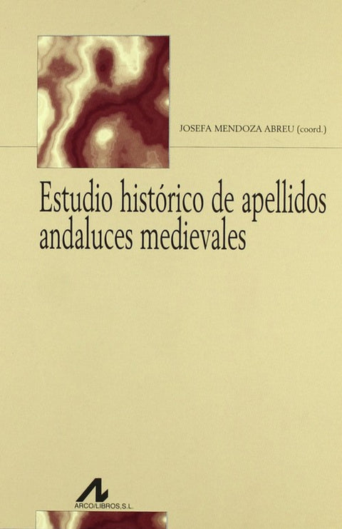  Estudio histírico de apellidos andaluces medievales 