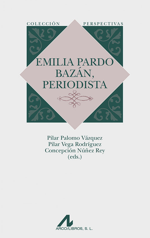  Emilia Pardo Bazan, periodista 