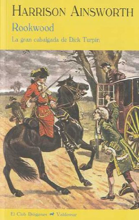  Rookwood la gran cabalgada de Dick Turpin 