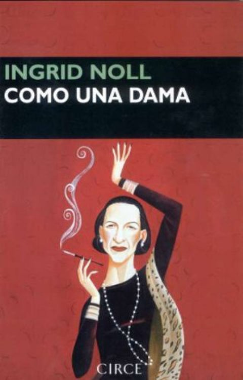  Como una dama 