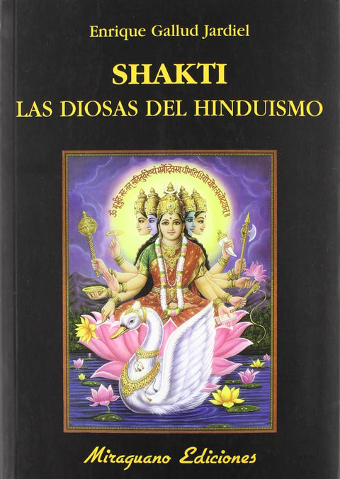  Shakti. Las diosas del hinduismo 