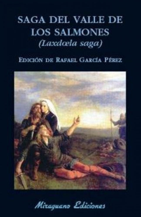  SAGA DEL VALLE DE LOS SALMONES 