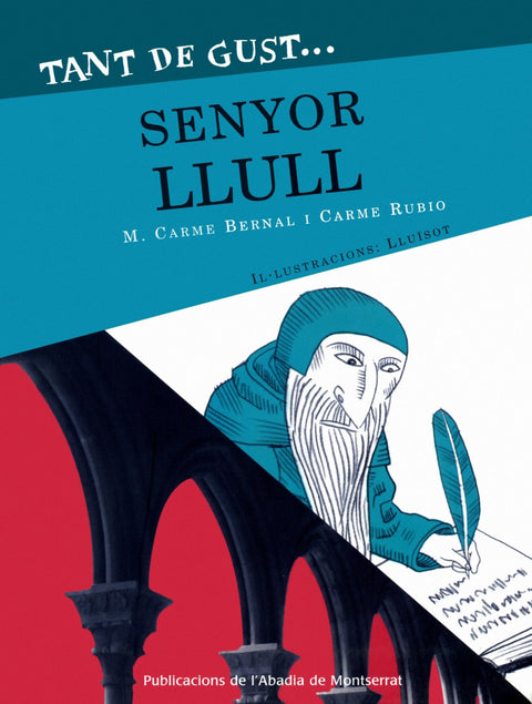  Tant de gust de conèixer-lo, senyor Llull 
