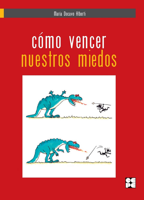  Como vencer nuestros miedos 