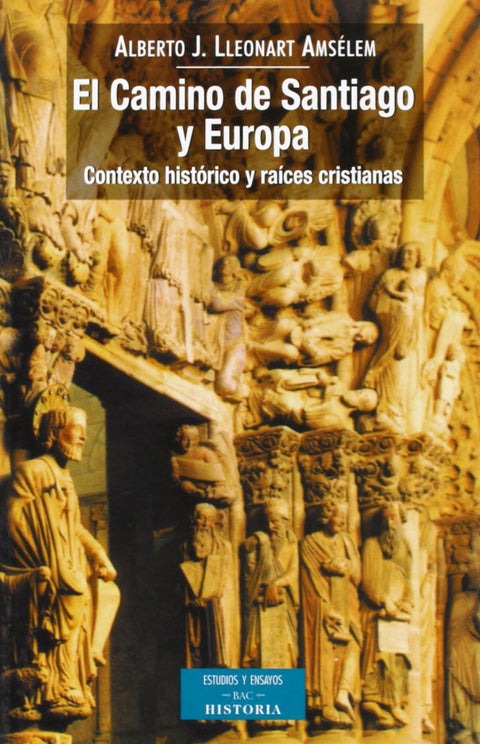  El Camino de Santiago y Europa 