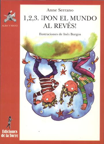  1, 2, 3, ¡pon el mundo al revés! 