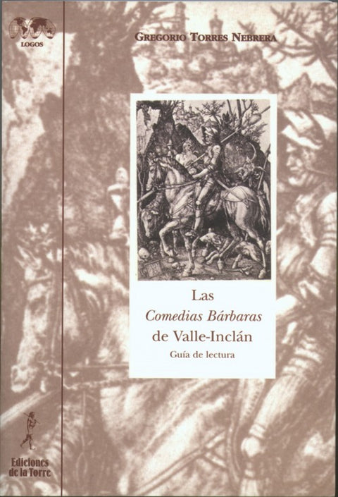  Comedias Barbaras De Valle-Inclan, Las.(Guia Lectura) 