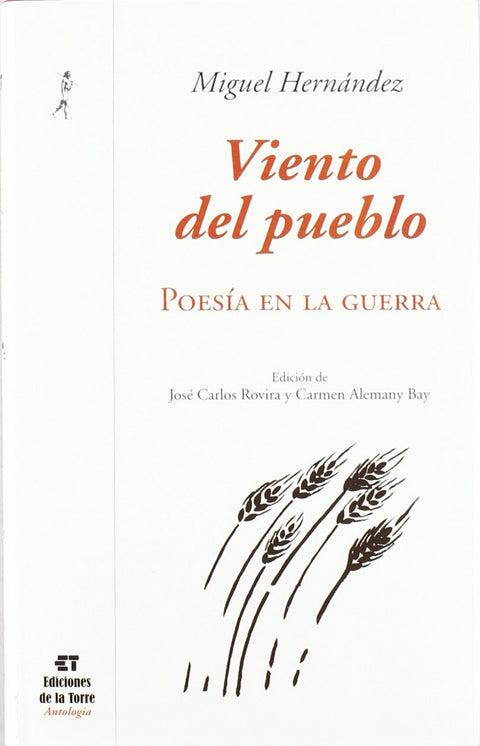  Viento Del Pueblo. Poesia En La Guerra 