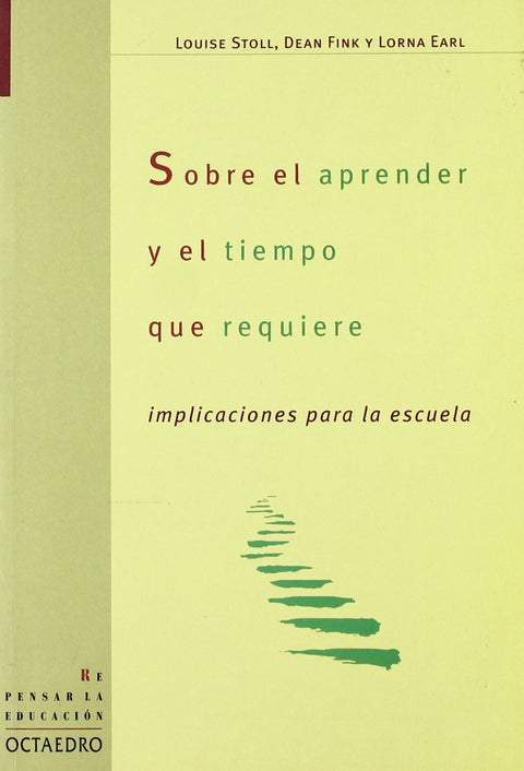  Sobre el aprender y el tiempo que requiere 