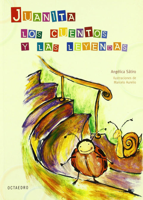  JUANITA.CUENTOS Y LEYENDAS. 