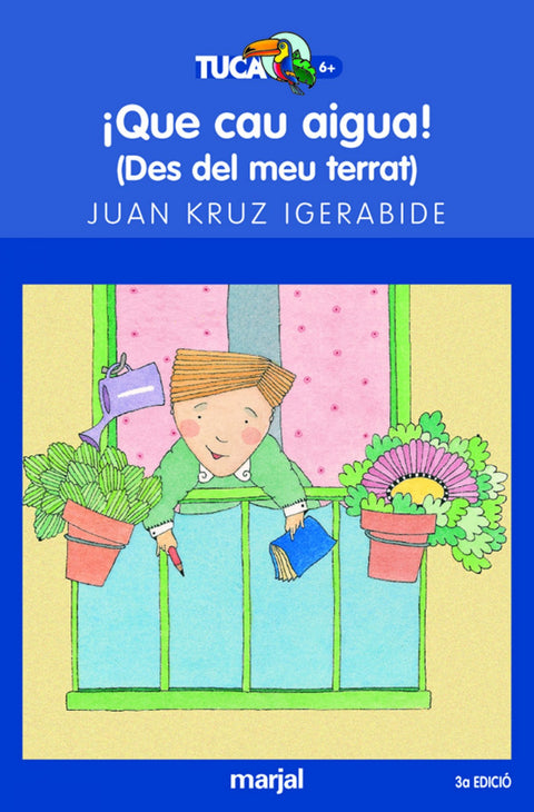  ¡Que cau aigua! 