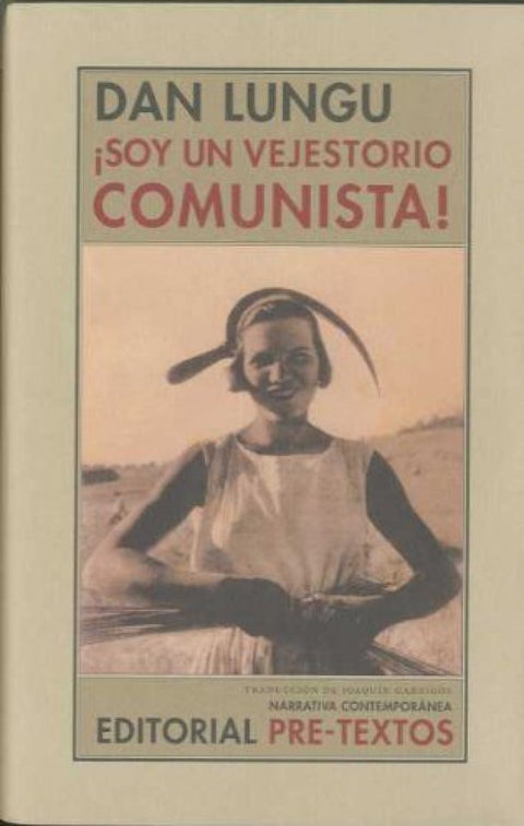  ¡soy un vejestorio comunista! 