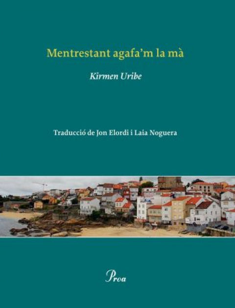  Mentrestant agafa'm la mà 