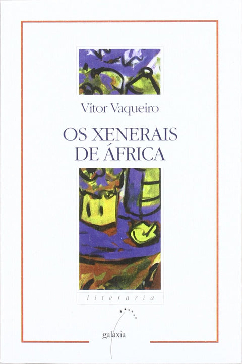  Os xenerais de África 