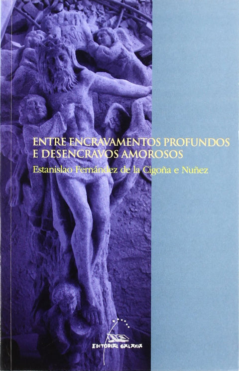  Entre encravamentos profundos e desencravos amorosos 