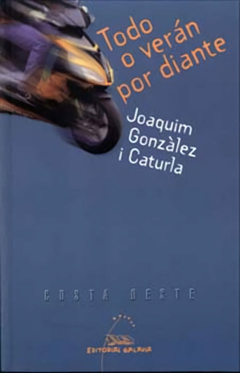  Todo o verán por diante 