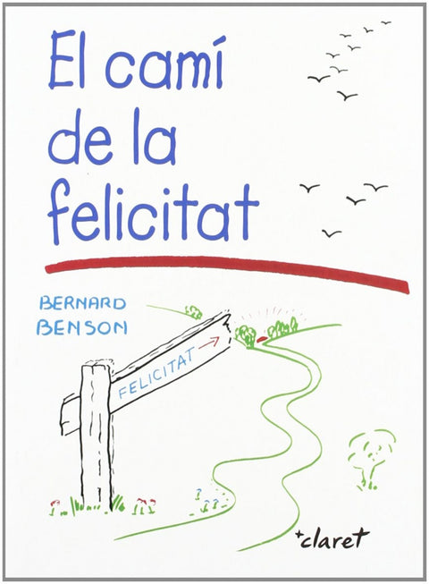  El camí de la felicitat 