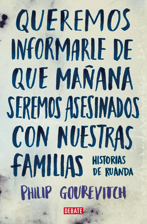  Queremos informarle de que mañana seremos asesinados con nuestras familias 