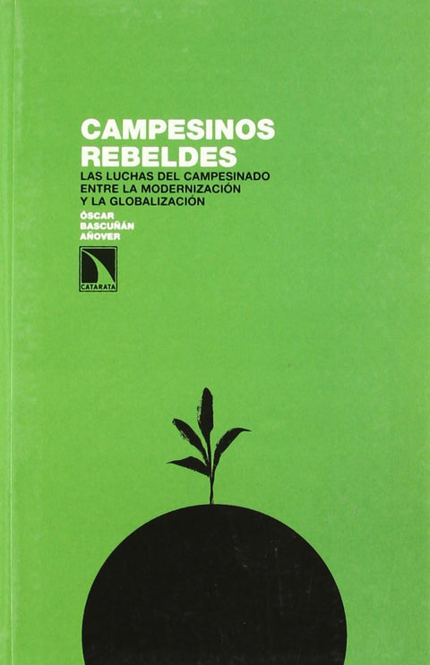  Campesinos rebeldes. 