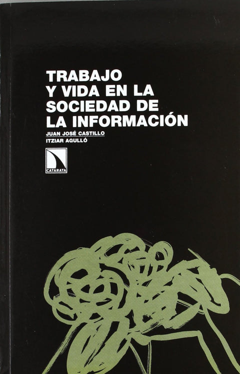  Trabajo y vida en la sociedad de la información 