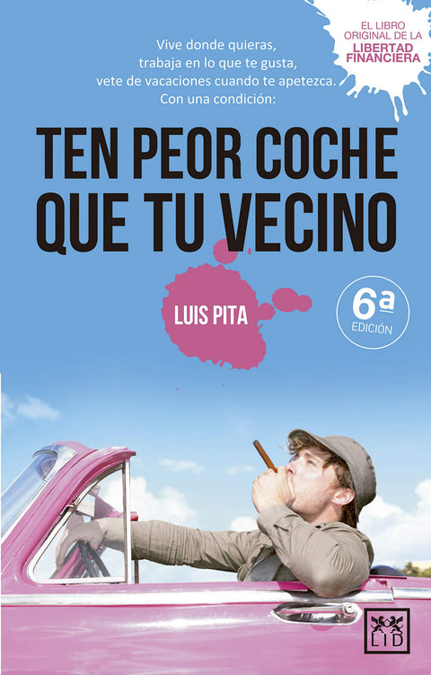  Ten peor coche que tu vecino 