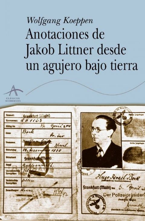  Anotaciones de Jacob Littner desde un agujero bajo tierra 