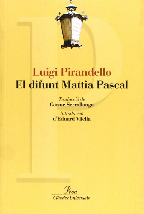  El difunt Mattia Pascal 