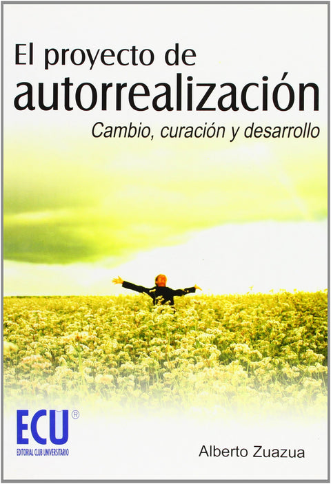  El proyecto de autorrealización 