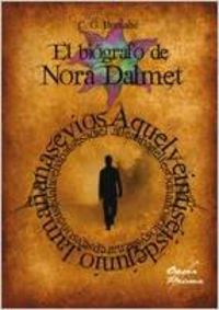  El biógrafo de Nora Dalmet 