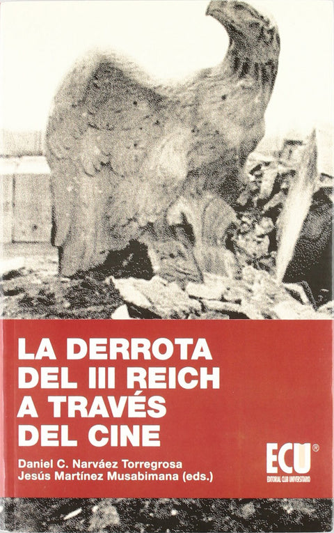  La derrota del III Reich a través del cine 