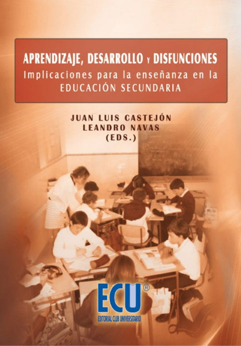  Aprendizaje, desarrollo y disfunciones 