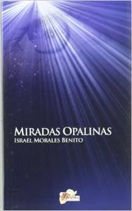  Miradas Opalinas 